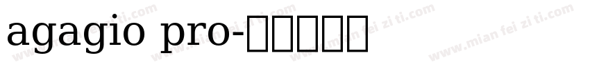 agagio pro字体转换